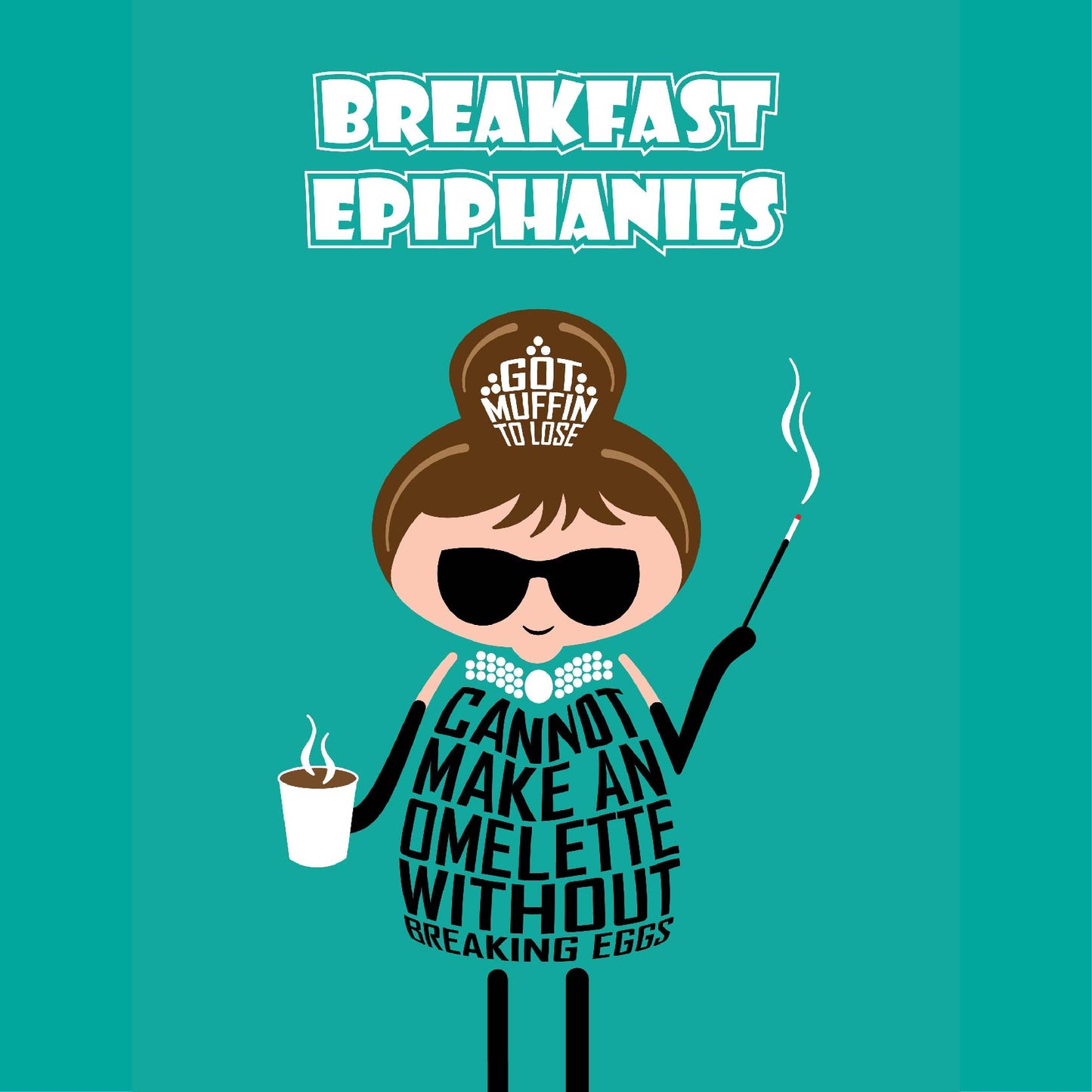 Proudly designed and printed in the UK on high quality, FSC-certified, 350gsm board, this unframed A4 print is headlined "Breakfast Epiphanies" - a cute take on Breakfast at Tiffany's. The Audrey Hepburn-inspired cartoon character's clothing then expresses the additional wording: "Got muffin to lose" and "Cannot make an omelette without breaking eggs"