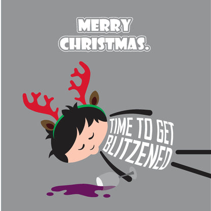 Card titled Merry Christmas. Cartoon man is lying on ground asleep – obviously drunk – next to a spilled glass of red wine and wearing a pair of novelty reindeer antlers.  His t-shirt says Time to get Blitzened. Card is 150mm square with eco-Kraft envelope.